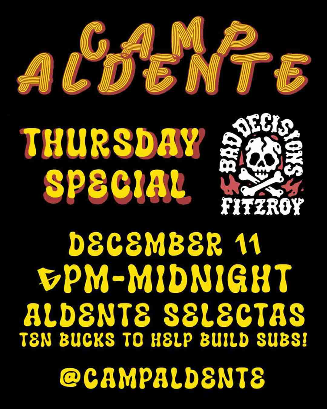 Camp Aldente Thursday Special at Bad Decisions, Melbourne Australia