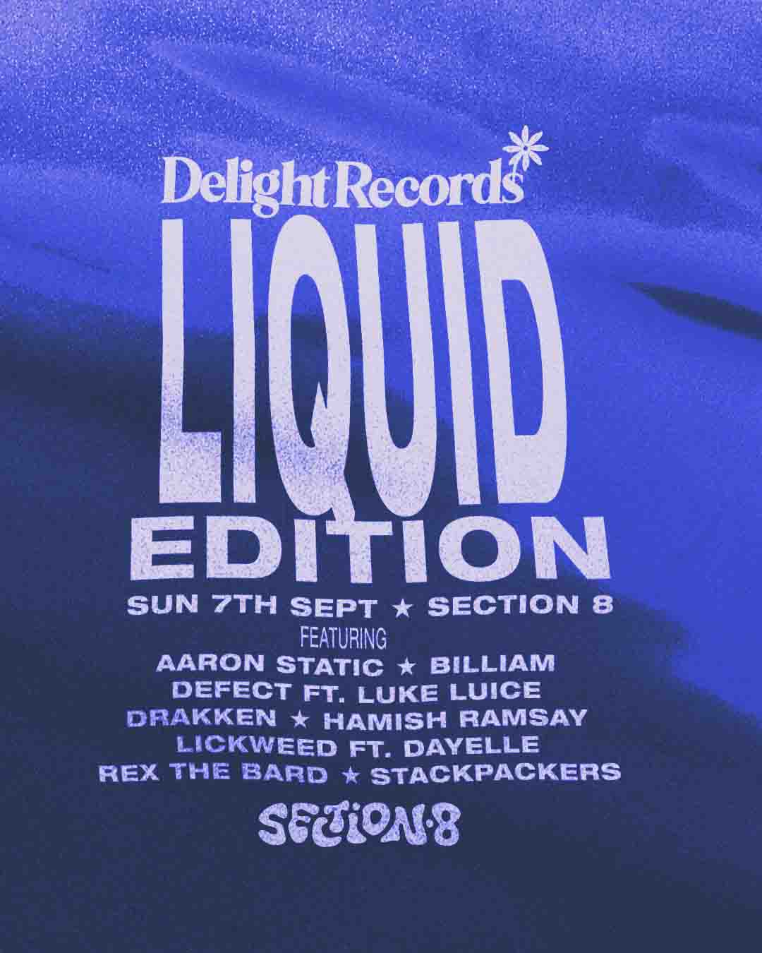 Delight Liquid Edition at Section 8